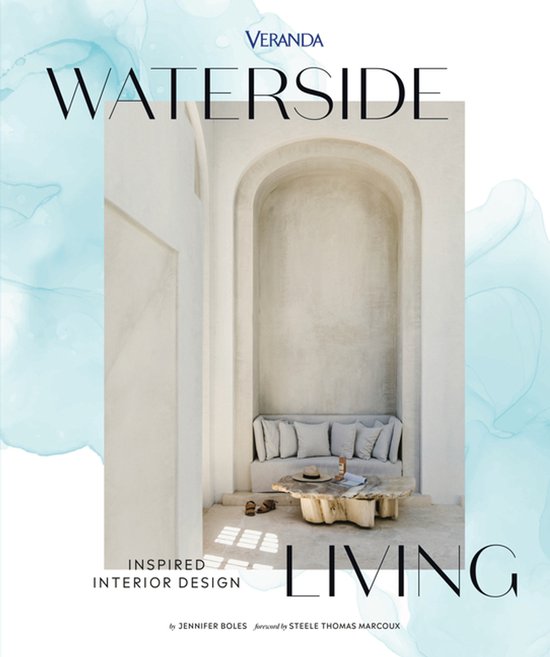 Veranda Waterside Living: Inspired Interior Design - cover