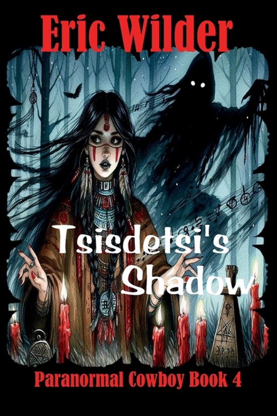 Paranormal Cowboy- Tsisdetsi's Shadow - cover