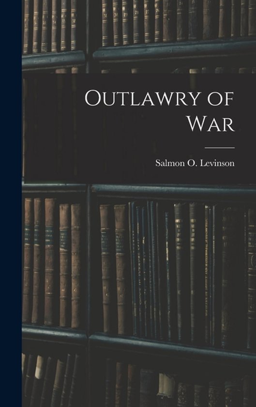 Outlawry of War