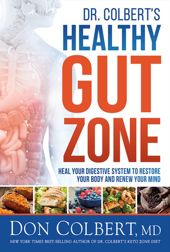 Dr. Colbert's Healthy Gut Zone - cover