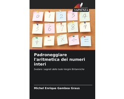 Padroneggiare l'aritmetica dei numeri interi