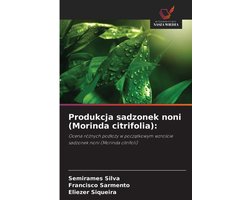 Produkcja sadzonek noni (Morinda citrifolia)