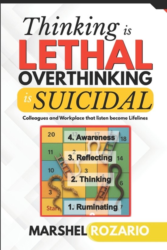 Thinking is Lethal. Overthinking is Suicidal - cover