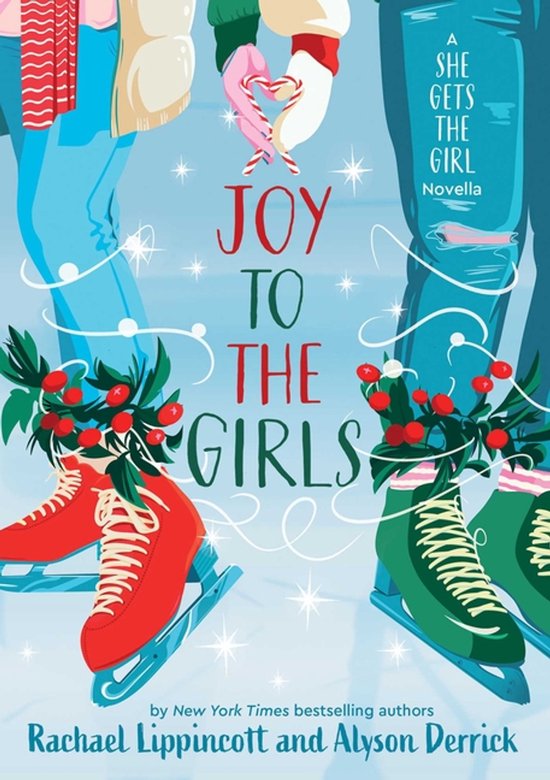 She Gets the Girl- Joy to the Girls