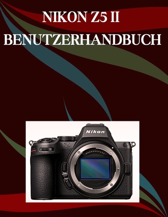 Nikon Z5 II Benutzerhandbuch - cover