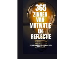 Omslag van 365 ZINNEN VAN MOTIVATIE En REFLECTIE