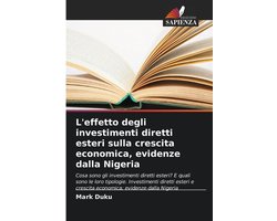 L'effetto degli investimenti diretti esteri sulla crescita economica, evidenze dalla Nigeria
