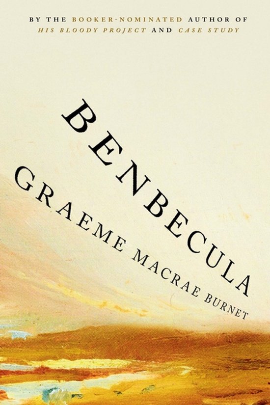 Boekomslag van "Benbecula" door Graeme Macrae Burnet, met een abstracte landschapsschildering in oranje en geel.