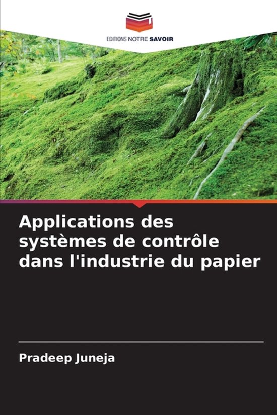 Applications des systèmes de contrôle dans l'industrie du papier