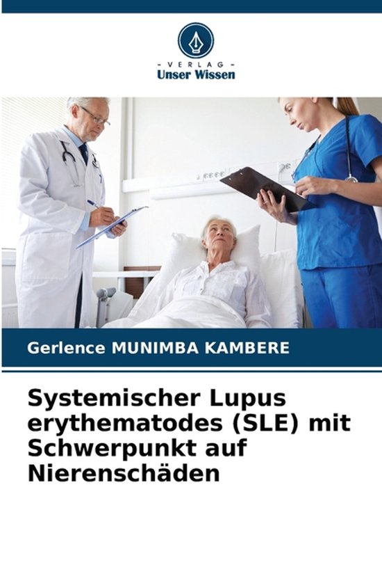 Systemischer Lupus erythematodes (SLE) mit Schwerpunkt auf N ... - cover