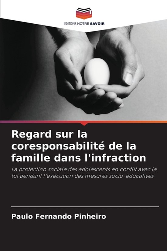 Regard sur la coresponsabilité de la famille dans l'infract ... - cover