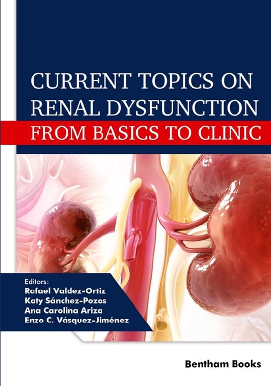 Current Topics on Renal Dysfunction
