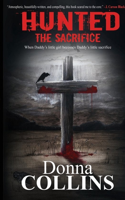 A Hunted Thriller-The Sacrifice - cover