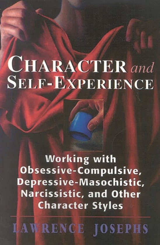 Character and Self-Experience