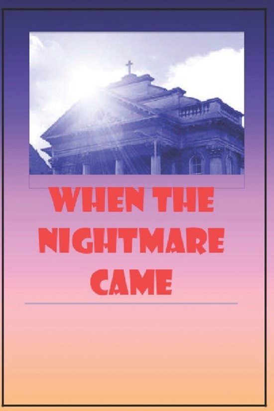 When the Nightmare Came - cover