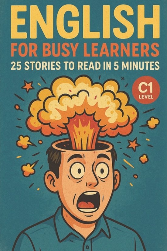 Learn English with 25 Short Stories- English for Busy Learne ... - cover
