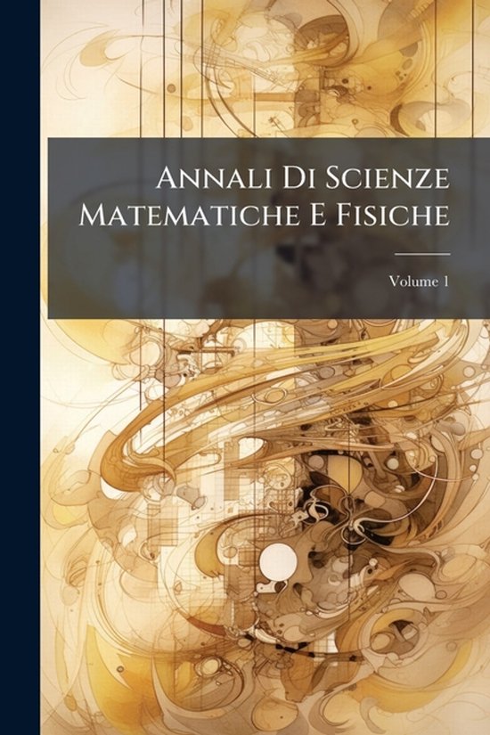 Annali Di Scienze Matematiche E Fisiche - cover