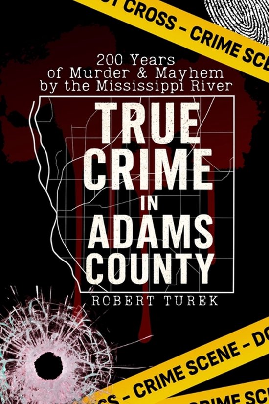 True Crime in Adams County - cover