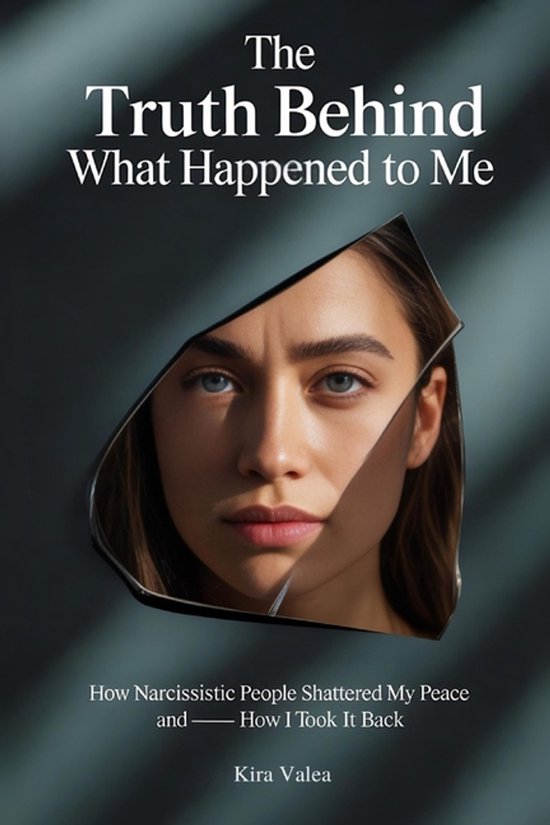 The Truth Behind What Happened to Me - cover