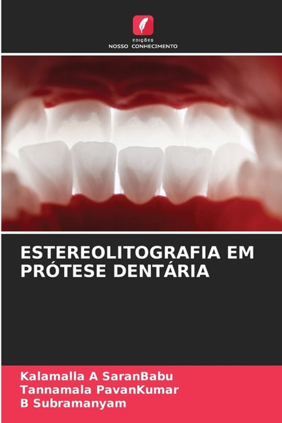 Boekcover met een close-up van tanden en de titel 'Estereolitografia em Prótese Dentária'.