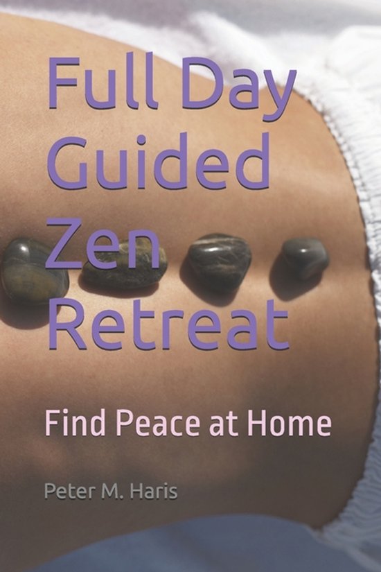 Full Day Guided Zen Retreat - cover