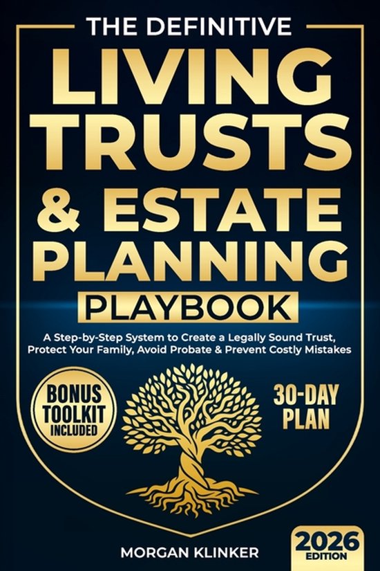 The Definitive Living Trusts & Estate Planning Playbook - cover