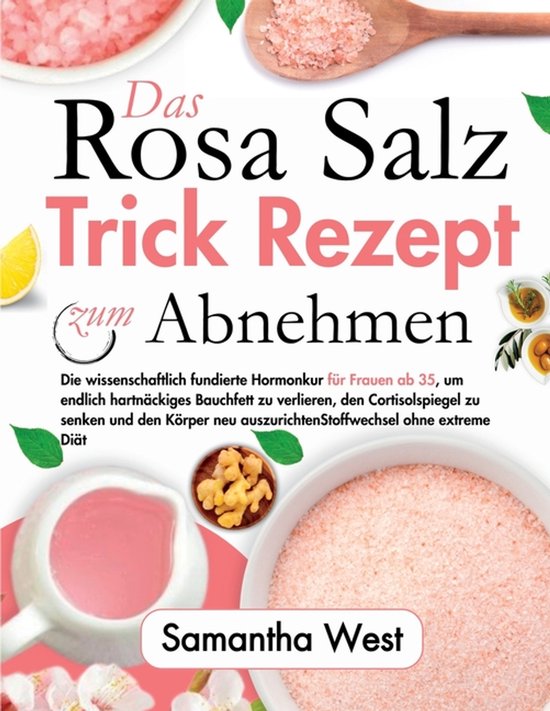 Das rosa Salz-Trick-Rezept zum Abnehmen - cover