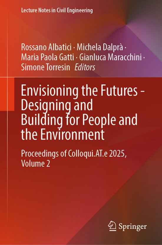 Lecture Notes in Civil Engineering765- Envisioning the Futur ... - cover