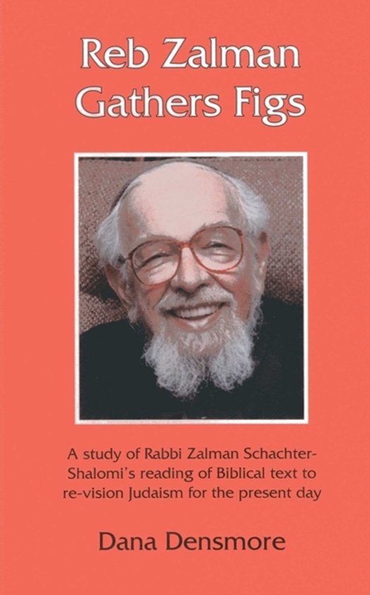 Reb Zalman Gathers Figs