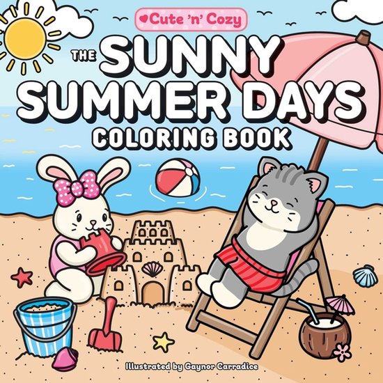Cute and Cozy-The Sunny Summer Days Coloring Book - cover