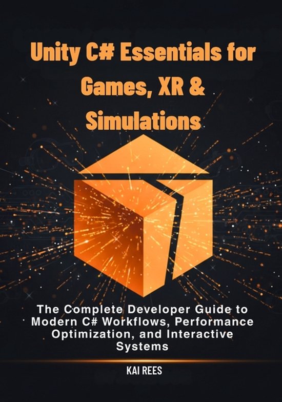 Unity C# Essentials for Games, XR & Simulations - cover