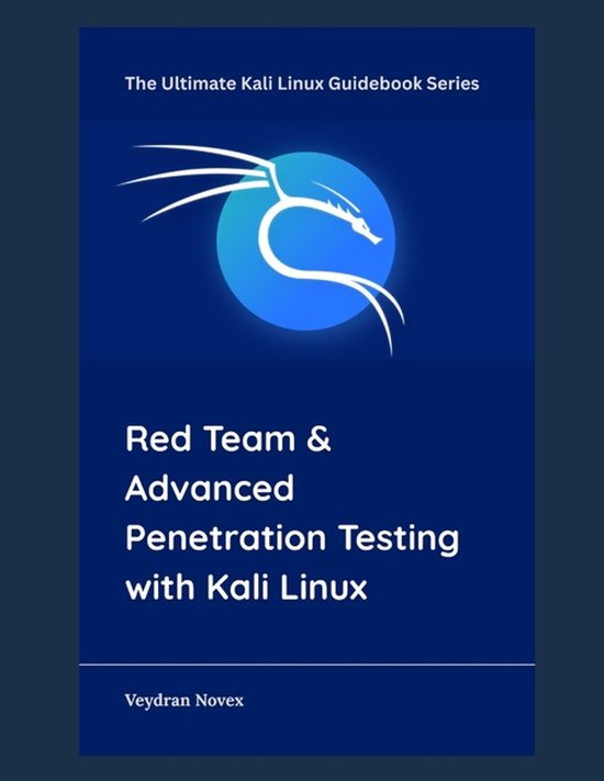 The Ultimate Kali Linux Guidebook- Red Team & Advanced Penet ... - cover