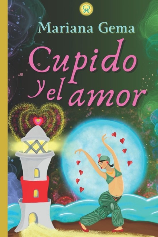 Cuentos Luminosos- Cupido y el Amor - cover