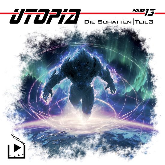 Utopia 13 - Die Schatten - Teil 3 - cover