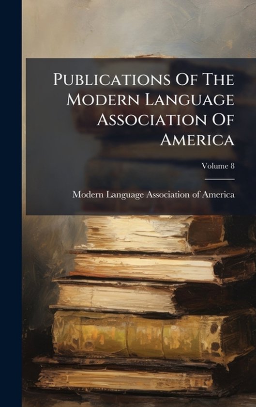 Publications Of The Modern Language Association Of America - cover