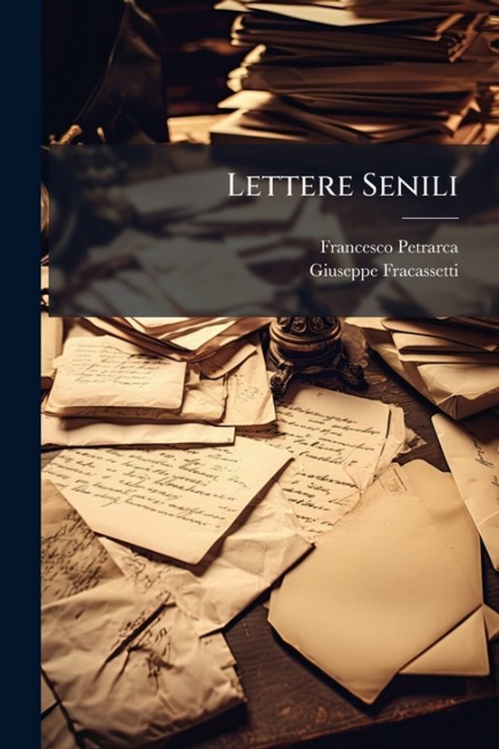 Lettere Senili - cover