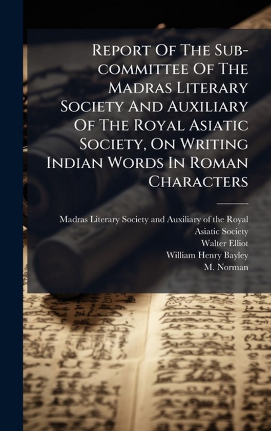 Report Of The Sub-committee Of The Madras Literary Society A ... - cover