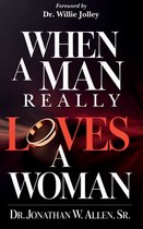 When A Man Really Loves A Woman