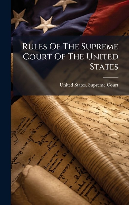 Rules Of The Supreme Court Of The United States - cover