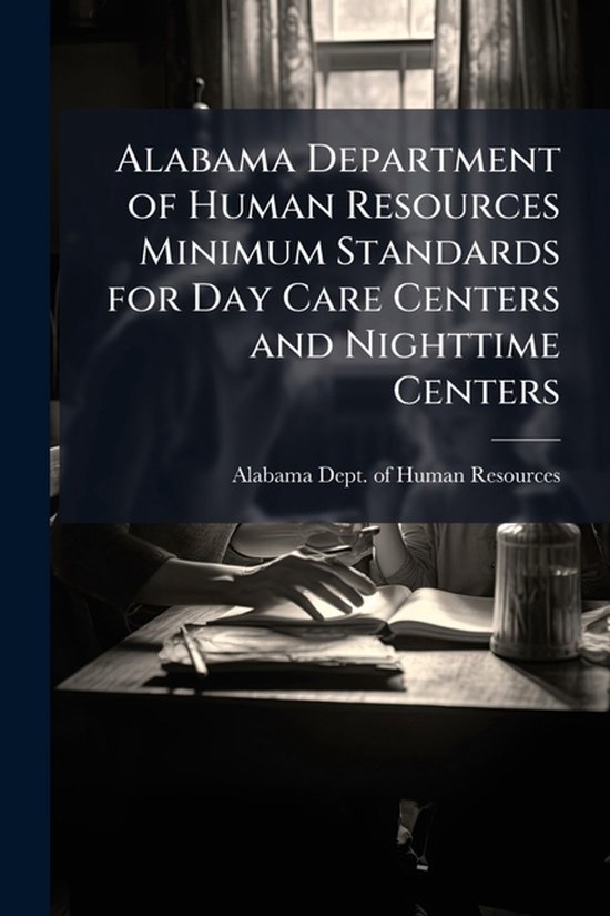 Alabama Department of Human Resources Minimum Standards for  ... - cover