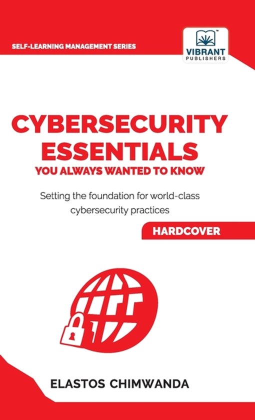Cybersecurity Essentials You Always Wanted to Know - cover