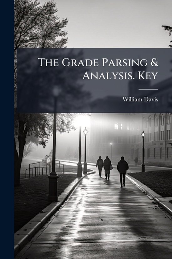 The Grade Parsing & Analysis. Key - cover