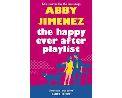 The Happy Ever After Playlist: 'Full of Fierce Humour and Fiercer Heart' Casey McQuiston, New York Times Bestselling Author of Red, White & Royal Blue