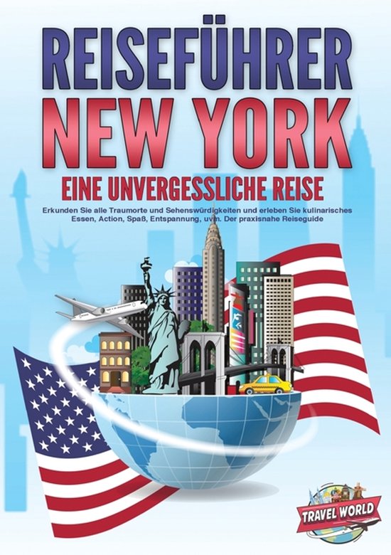 REISEFÜHRER NEW YORK - Eine unvergessliche Reise - cover