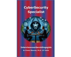 Dutch- CyberSecurity Specialist Interviewvoorbereidingsgids