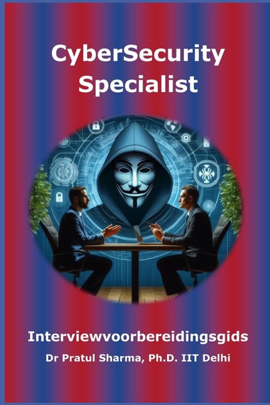Dutch- CyberSecurity Specialist Interviewvoorbereidingsgids - cover
