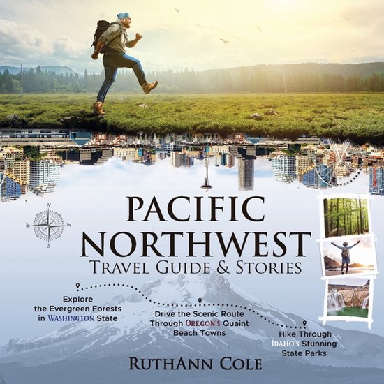 Pacific Northwest Travel Guide & Stories - cover