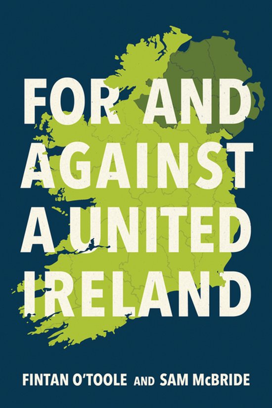 For and Against a United Ireland - cover