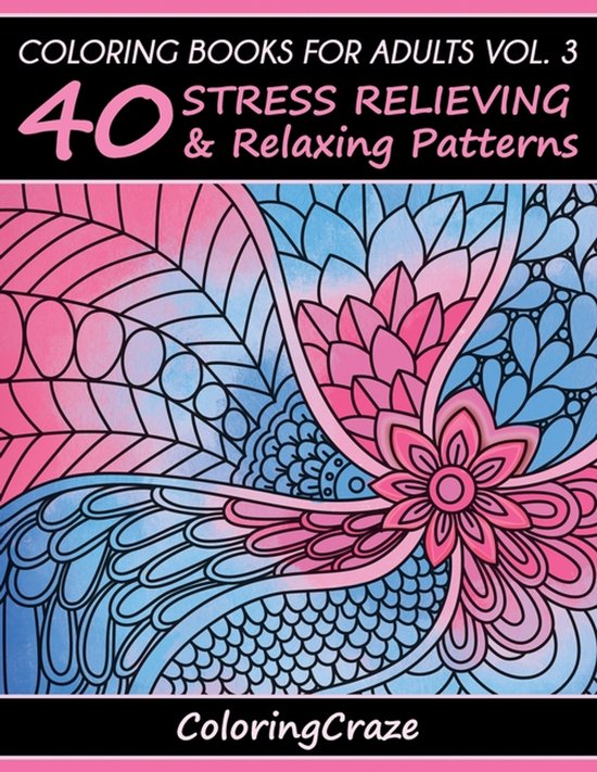 Anti-Stress Art Therapy- Coloring Books For Adults Volume 3 - cover