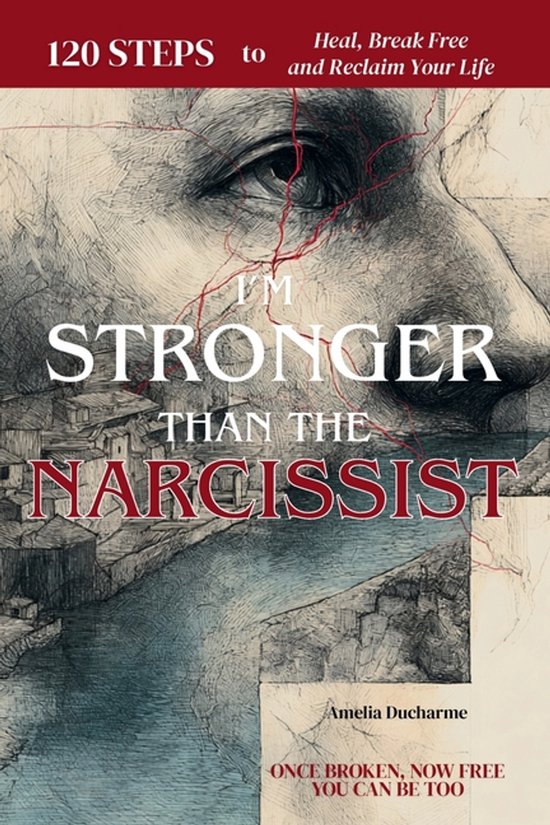 I'm Stronger Than the Narcissist. I was like you. And I foun ... - cover